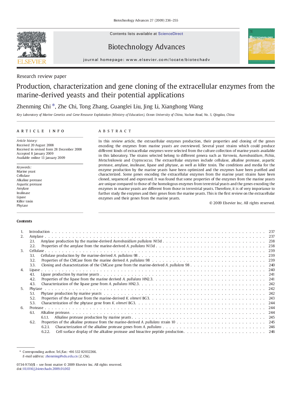 Production, characterization and gene cloning of the extracellular enzymes from the marine-derived yeasts and their potential applications