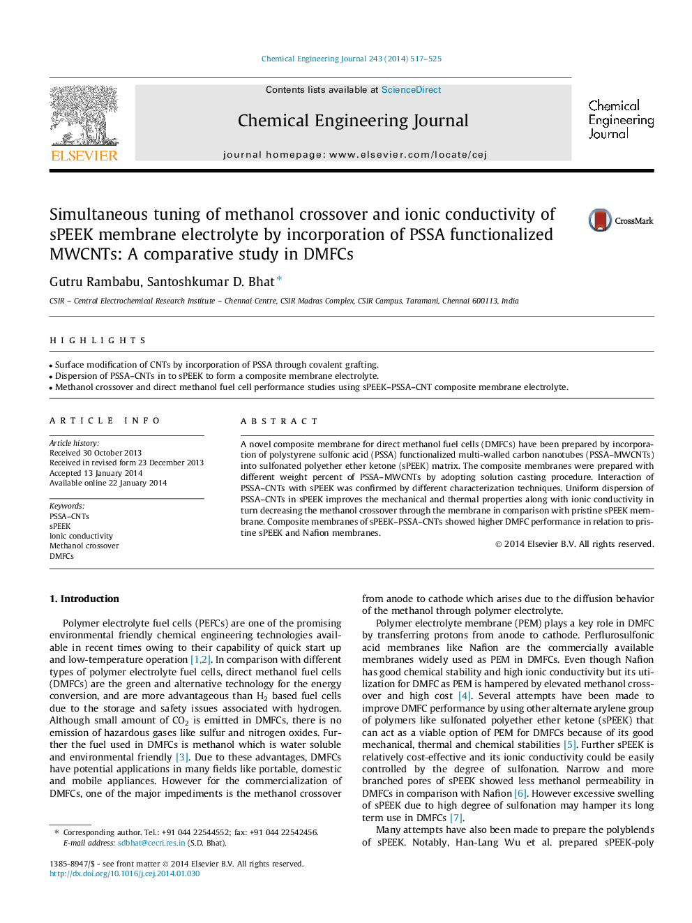 عکس صفحه اول مقاله: Simultaneous tuning of methanol crossover and ionic conductivity of sPEEK membrane electrolyte by incorporation of PSSA functionalized MWCNTs: A comparative study in DMFCs Simultaneous tuning of methanol crossover and ionic conductivity of sPEEK membrane electrolyte by incorporation of PSSA functionalized MWCNTs: A comparative study in DMFCs