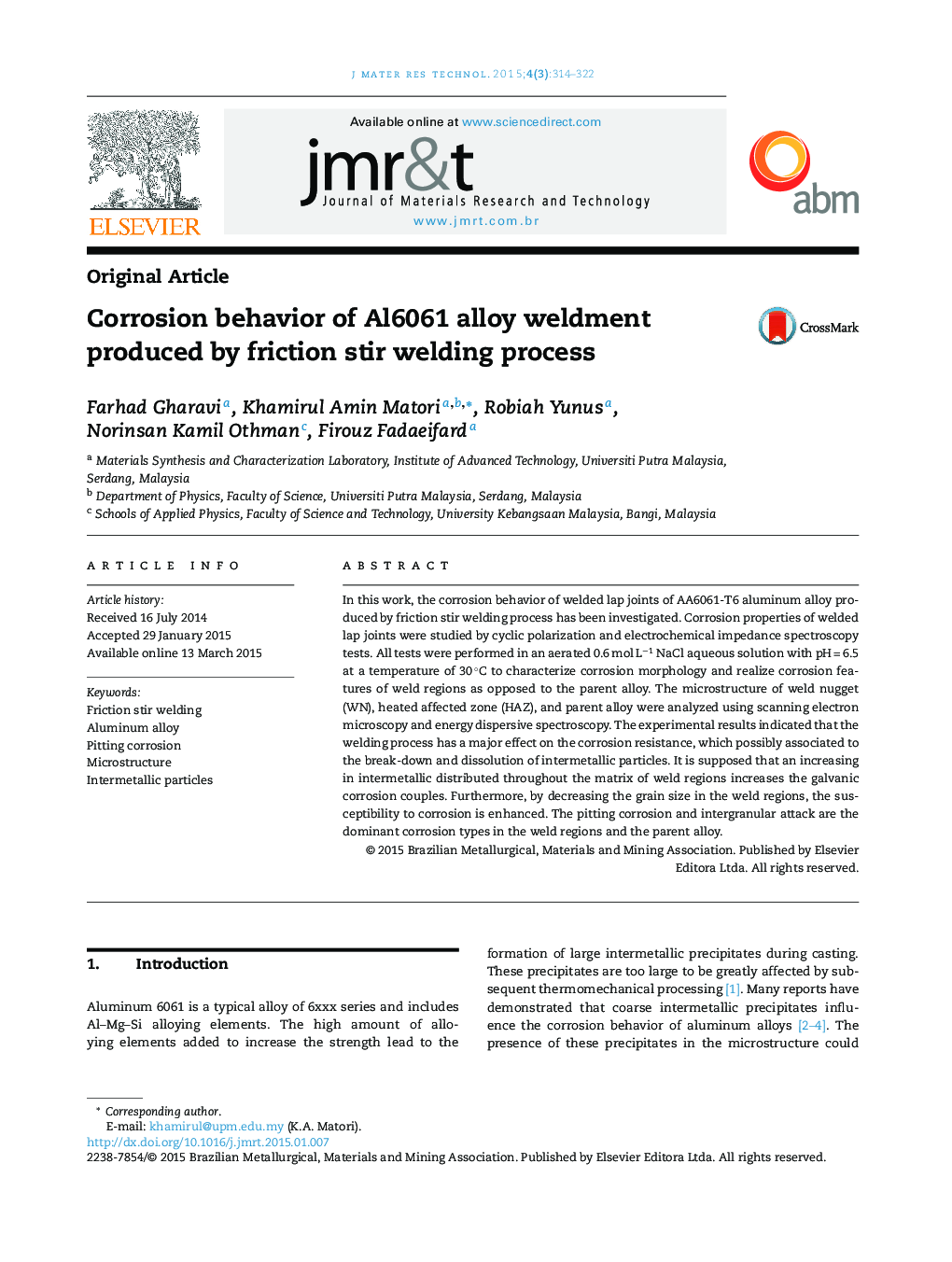 Corrosion behavior of Al6061 alloy weldment produced by friction stir welding process
