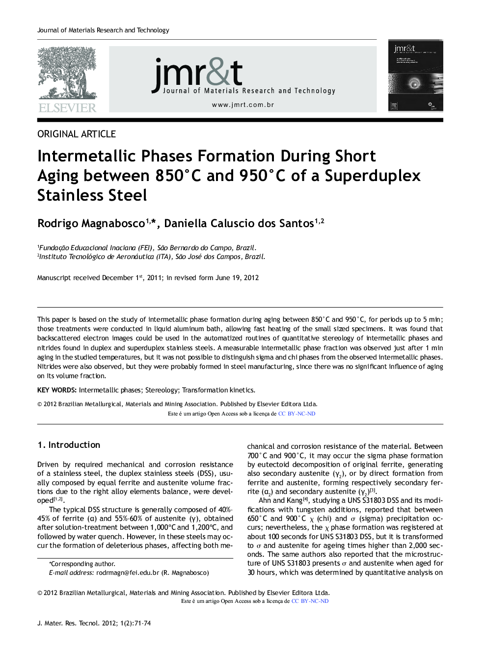 Intermetallic Phases Formation During Short Aging between 850°C and 950°C of a Superduplex Stainless Steel