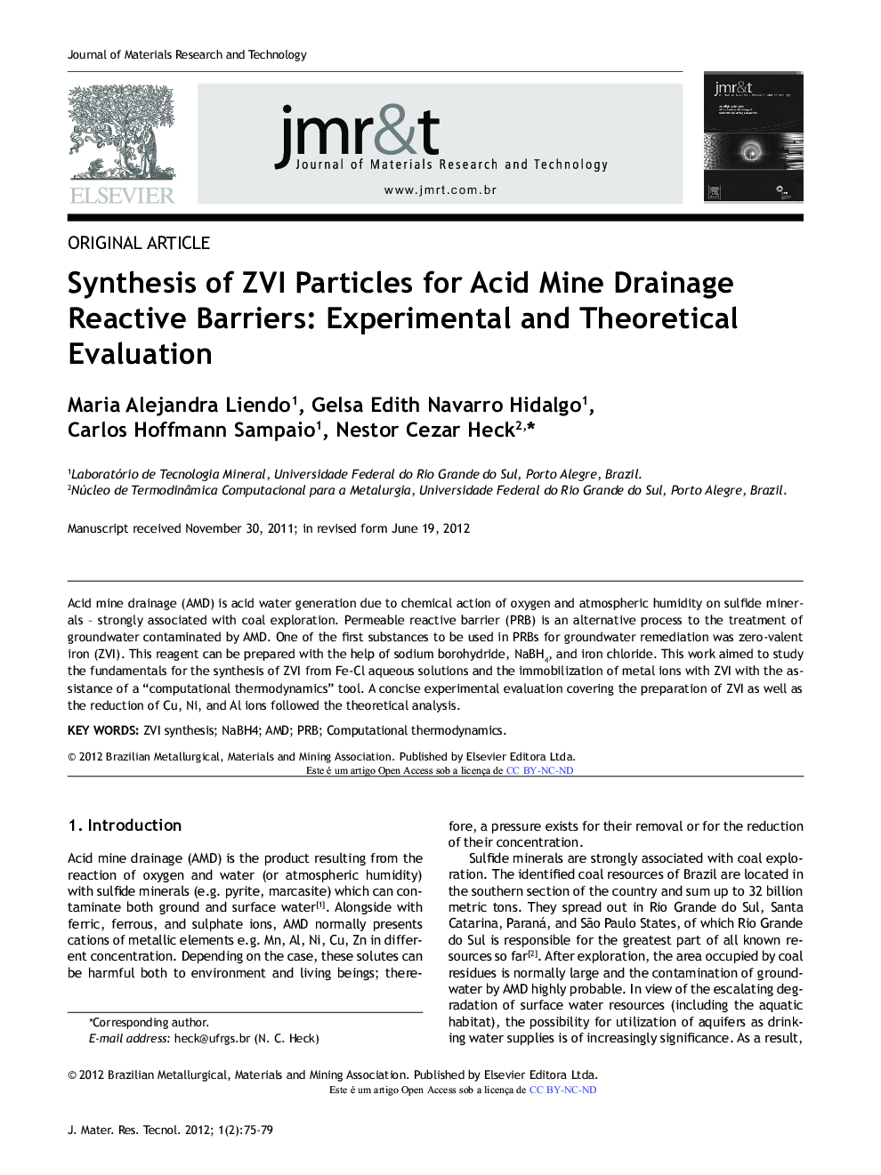 Synthesis of ZVI Particles for Acid Mine Drainage Reactive Barriers: Experimental and Theoretical Evaluation