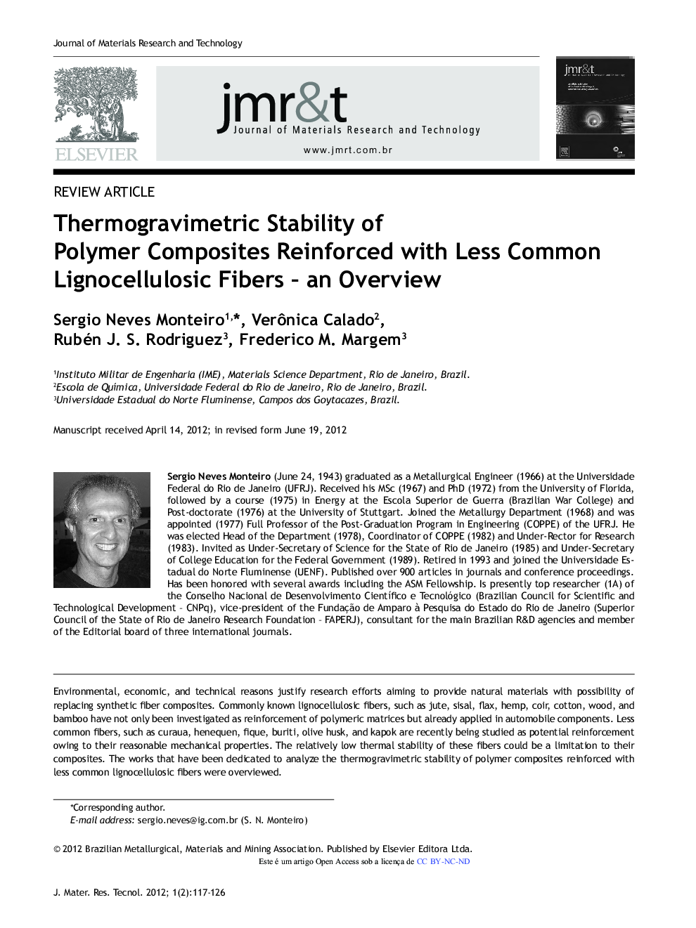 Thermogravimetric Stability of Polymer Composites Reinforced with Less Common Lignocellulosic Fibers – an Overview