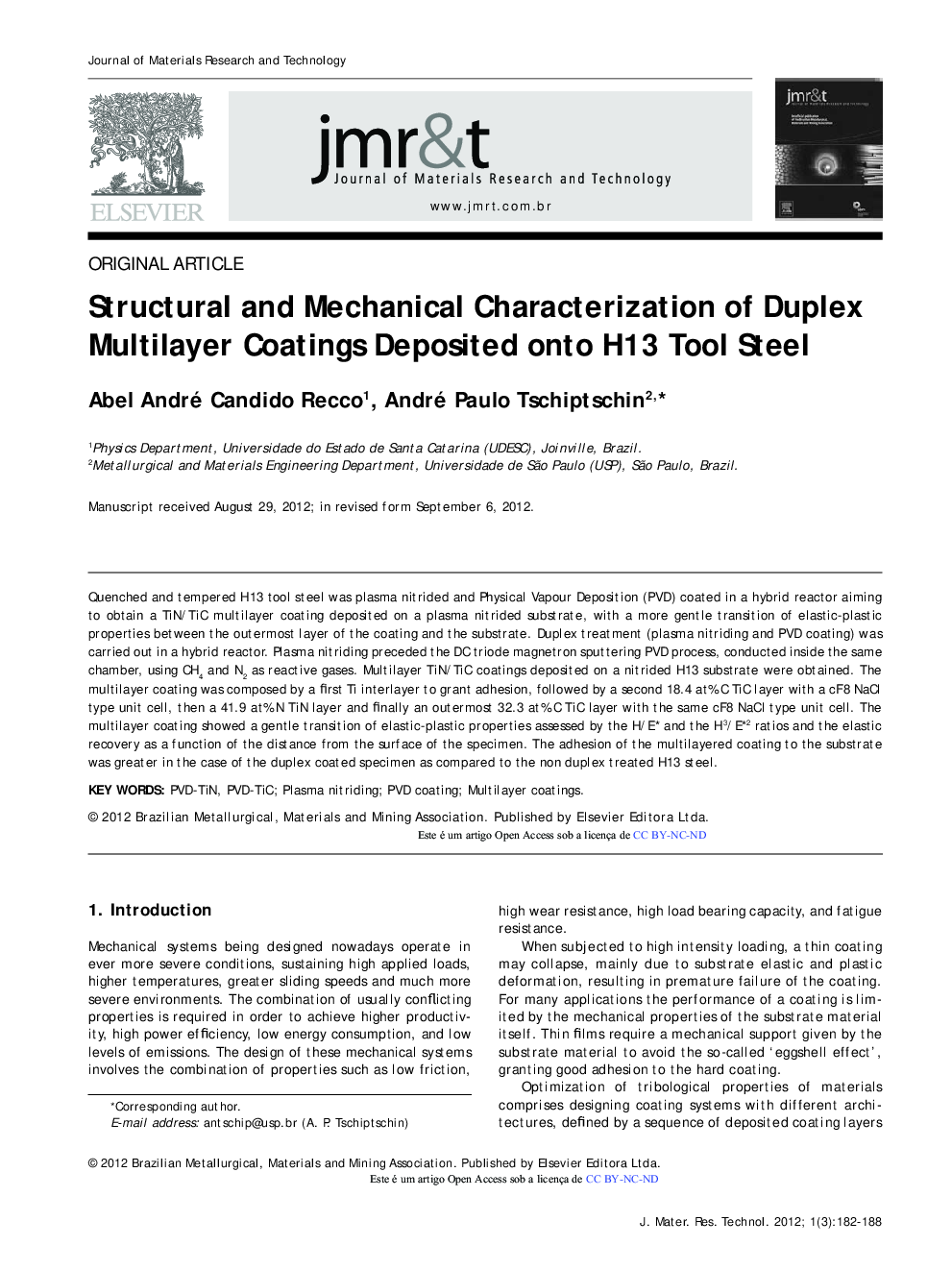 Structural and Mechanical Characterization of Duplex Multilayer Coatings Deposited onto H13 Tool Steel