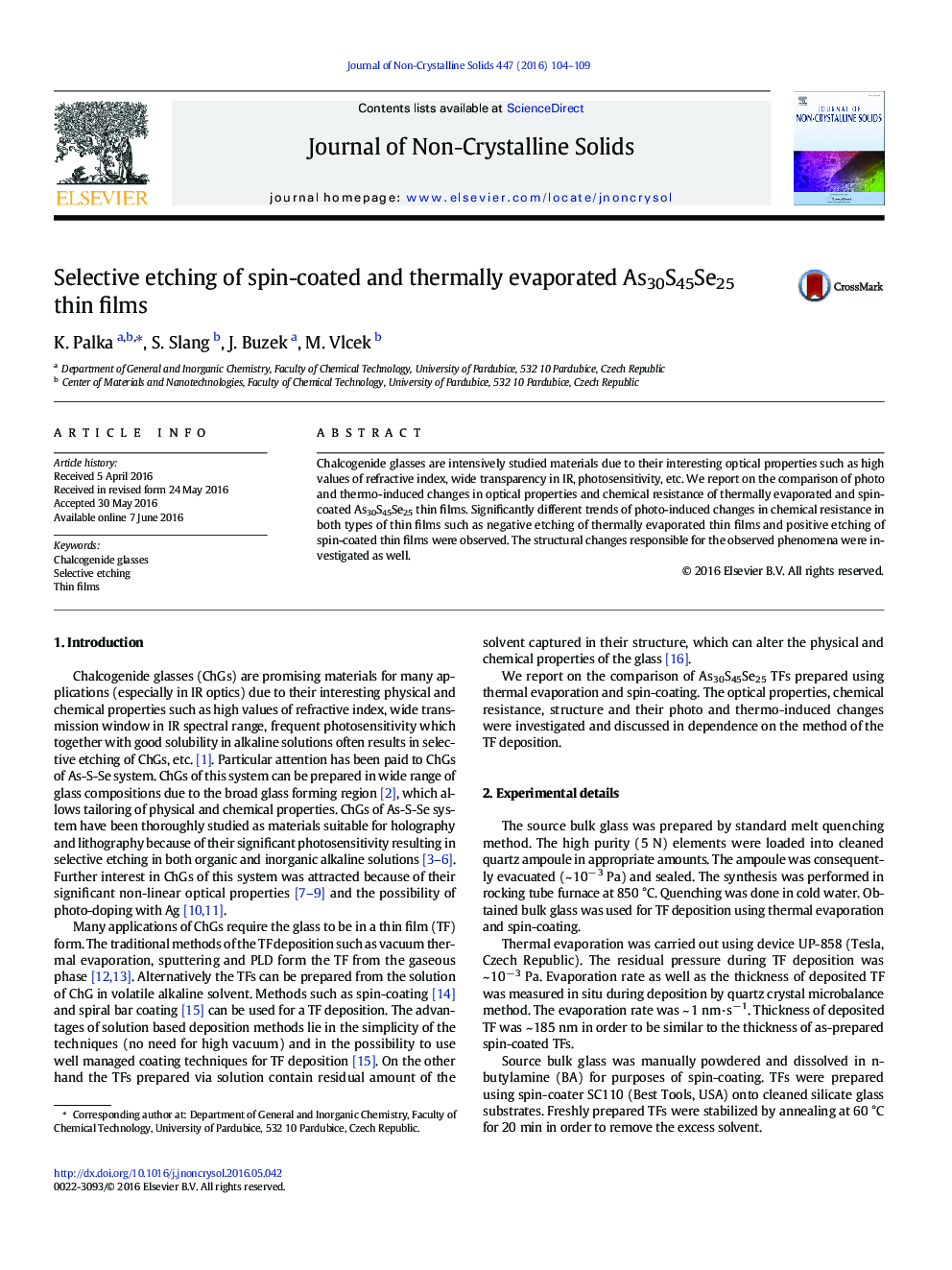 Selective etching of spin-coated and thermally evaporated As30S45Se25 thin films