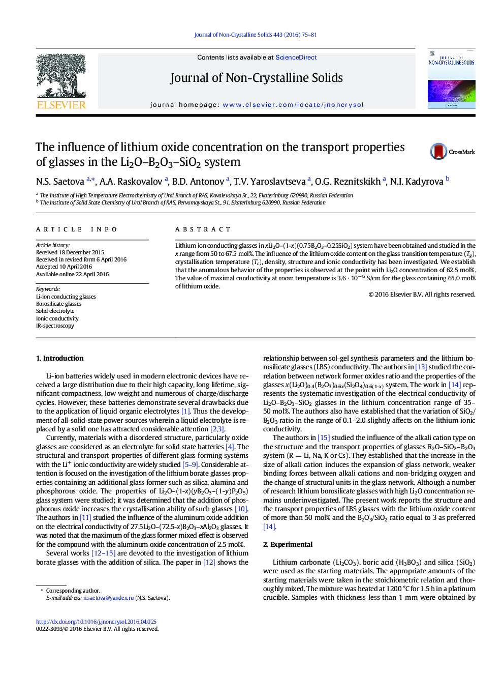 عکس صفحه اول مقاله: The influence of lithium oxide concentration on the transport properties of glasses in the Li2O–B2O3–SiO2 system The influence of lithium oxide concentration on the transport properties of glasses in the Li2O–B2O3–SiO2 system