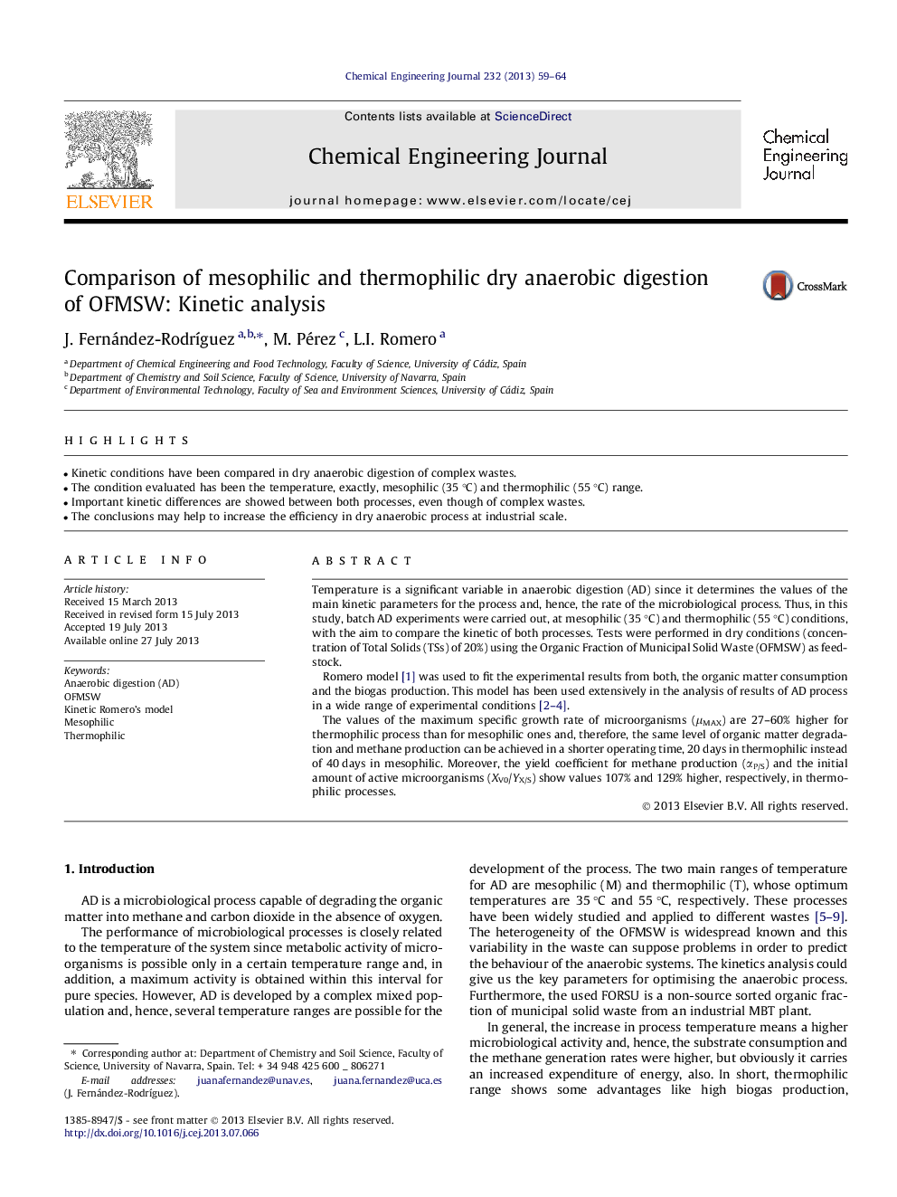 Comparison of mesophilic and thermophilic dry anaerobic digestion of OFMSW: Kinetic analysis