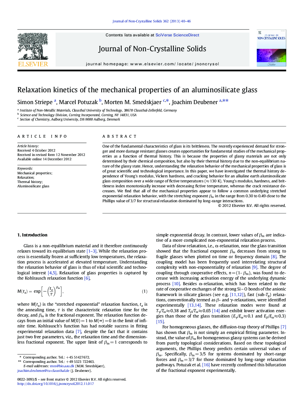 Relaxation kinetics of the mechanical properties of an aluminosilicate glass