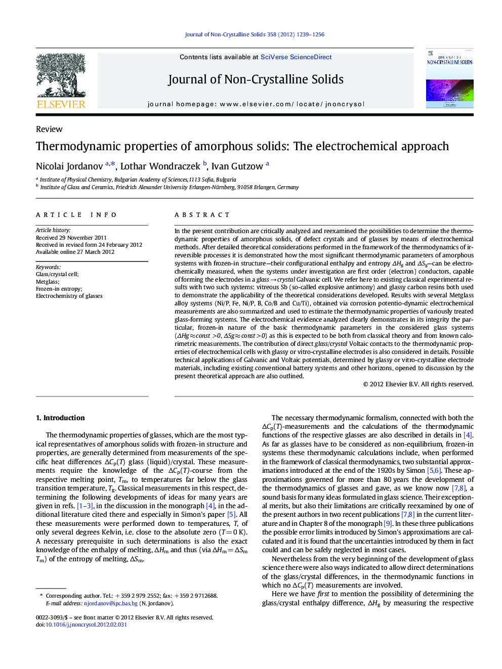 Thermodynamic properties of amorphous solids: The electrochemical approach