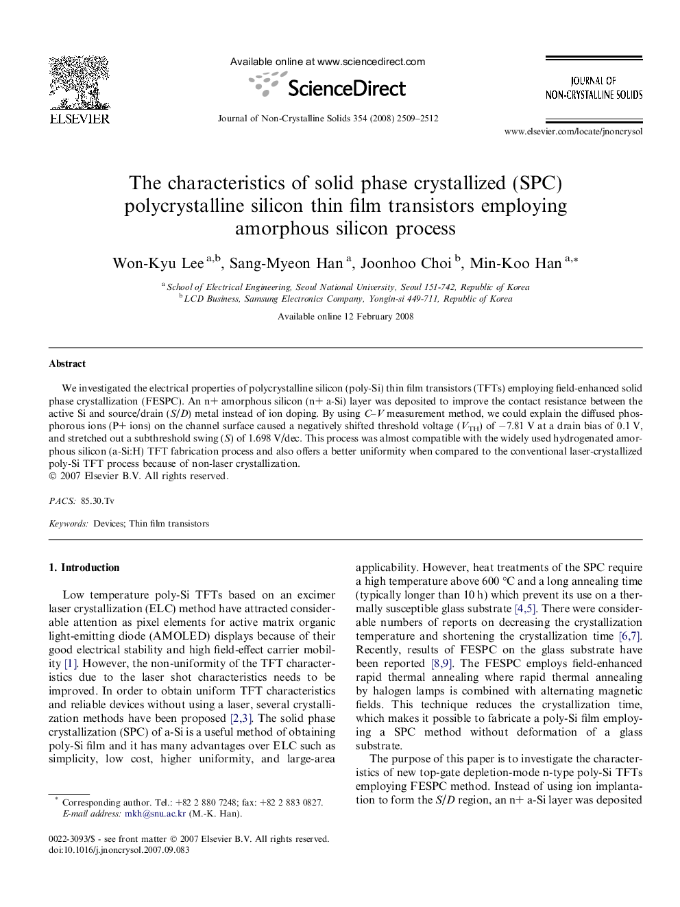 The characteristics of solid phase crystallized (SPC) polycrystalline silicon thin film transistors employing amorphous silicon process