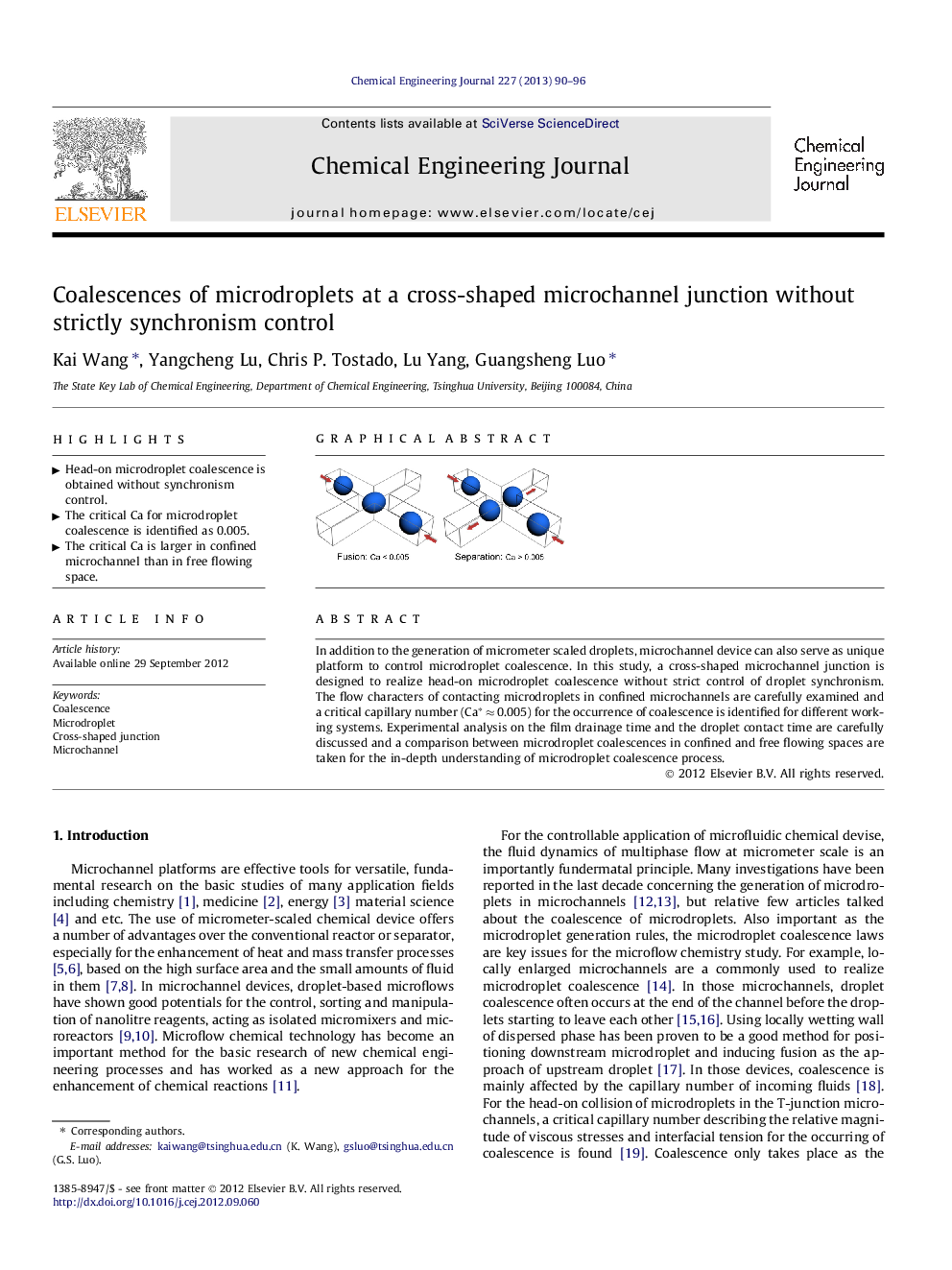 Coalescences of microdroplets at a cross-shaped microchannel junction without strictly synchronism control