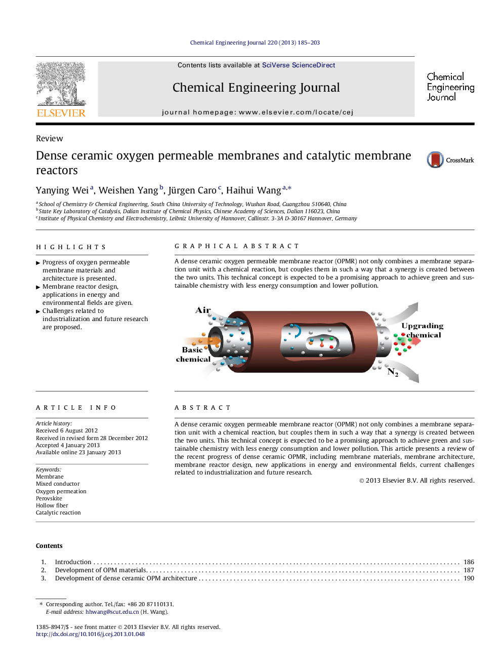 Dense ceramic oxygen permeable membranes and catalytic membrane reactors