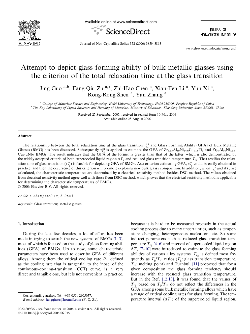 Attempt to depict glass forming ability of bulk metallic glasses using the criterion of the total relaxation time at the glass transition