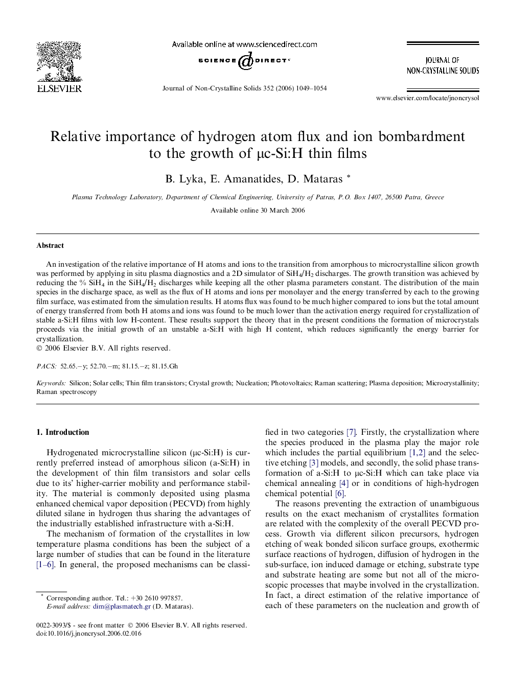 Relative importance of hydrogen atom flux and ion bombardment to the growth of Î¼c-Si:H thin films