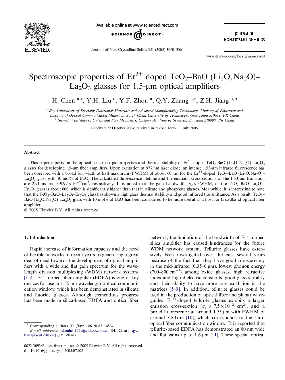 عکس صفحه اول مقاله: Spectroscopic properties of Er3+ doped TeO2–BaO (Li2O, Na2O)–La2O3 glasses for 1.5-μm optical amplifiers Spectroscopic properties of Er3+ doped TeO2–BaO (Li2O, Na2O)–La2O3 glasses for 1.5-μm optical amplifiers