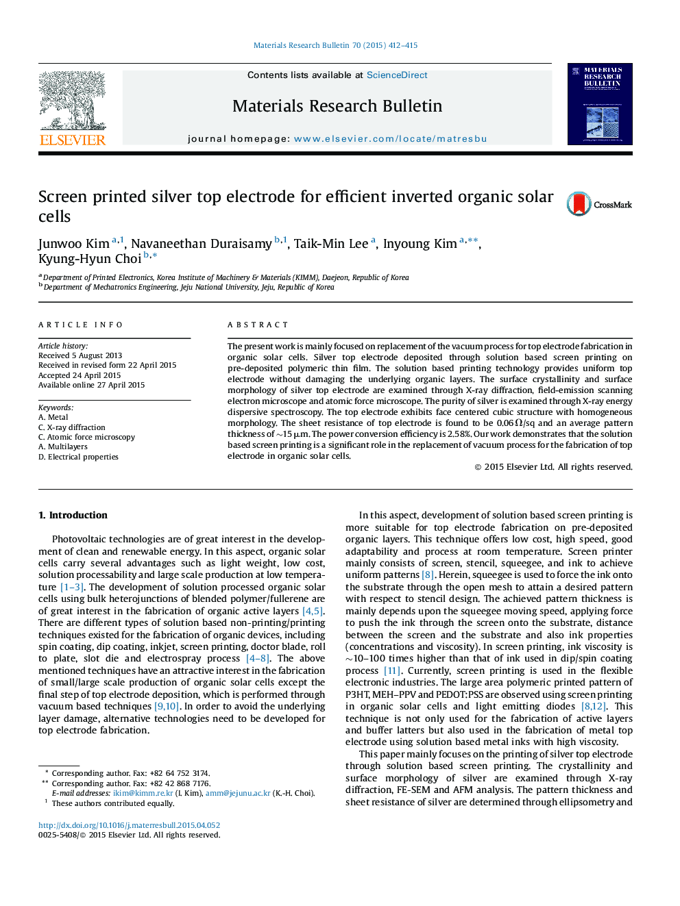 Screen printed silver top electrode for efficient inverted organic solar cells