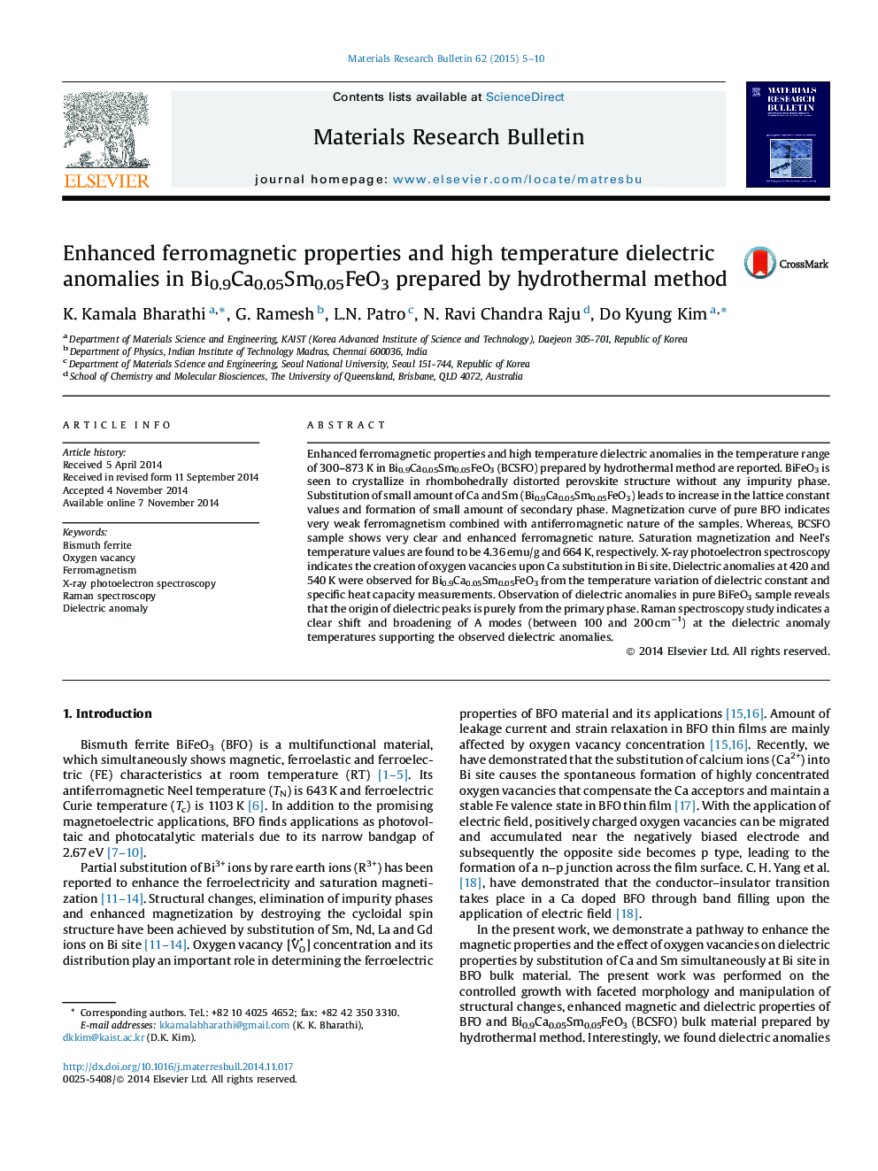 Enhanced ferromagnetic properties and high temperature dielectric anomalies in Bi0.9Ca0.05Sm0.05FeO3 prepared by hydrothermal method