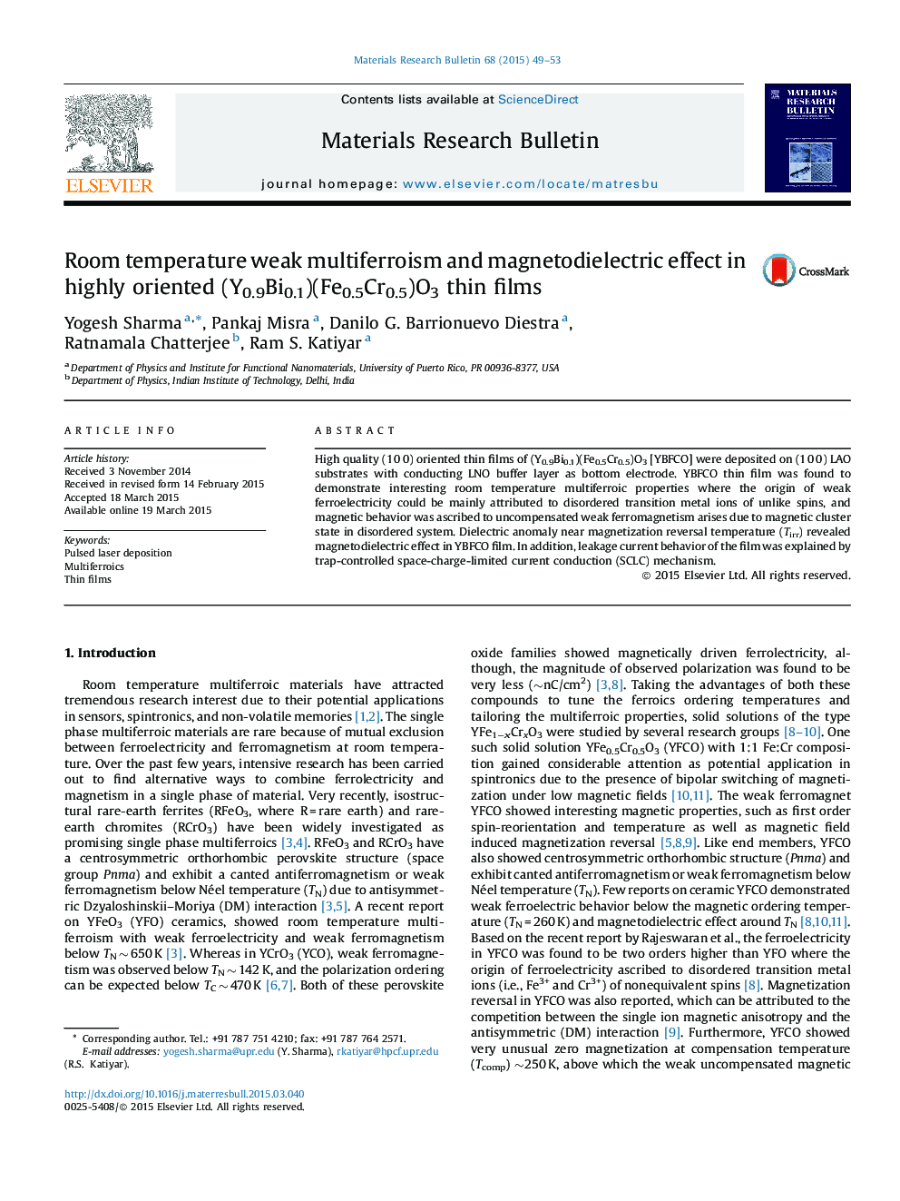 عکس صفحه اول مقاله: Room temperature weak multiferroism and magnetodielectric effect in highly oriented (Y0.9Bi0.1)(Fe0.5Cr0.5)O3 thin films Room temperature weak multiferroism and magnetodielectric effect in highly oriented (Y0.9Bi0.1)(Fe0.5Cr0.5)O3 thin films