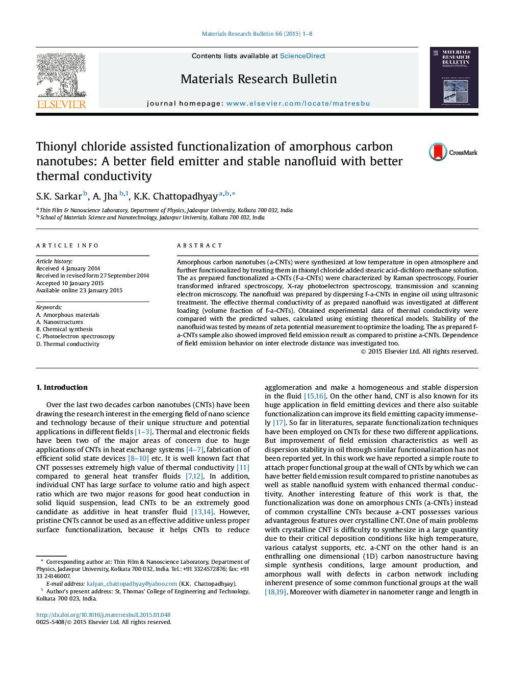 Thionyl chloride assisted functionalization of amorphous carbon nanotubes: A better field emitter and stable nanofluid with better thermal conductivity