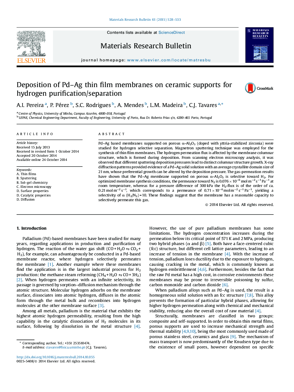 Deposition of Pd–Ag thin film membranes on ceramic supports for hydrogen purification/separation