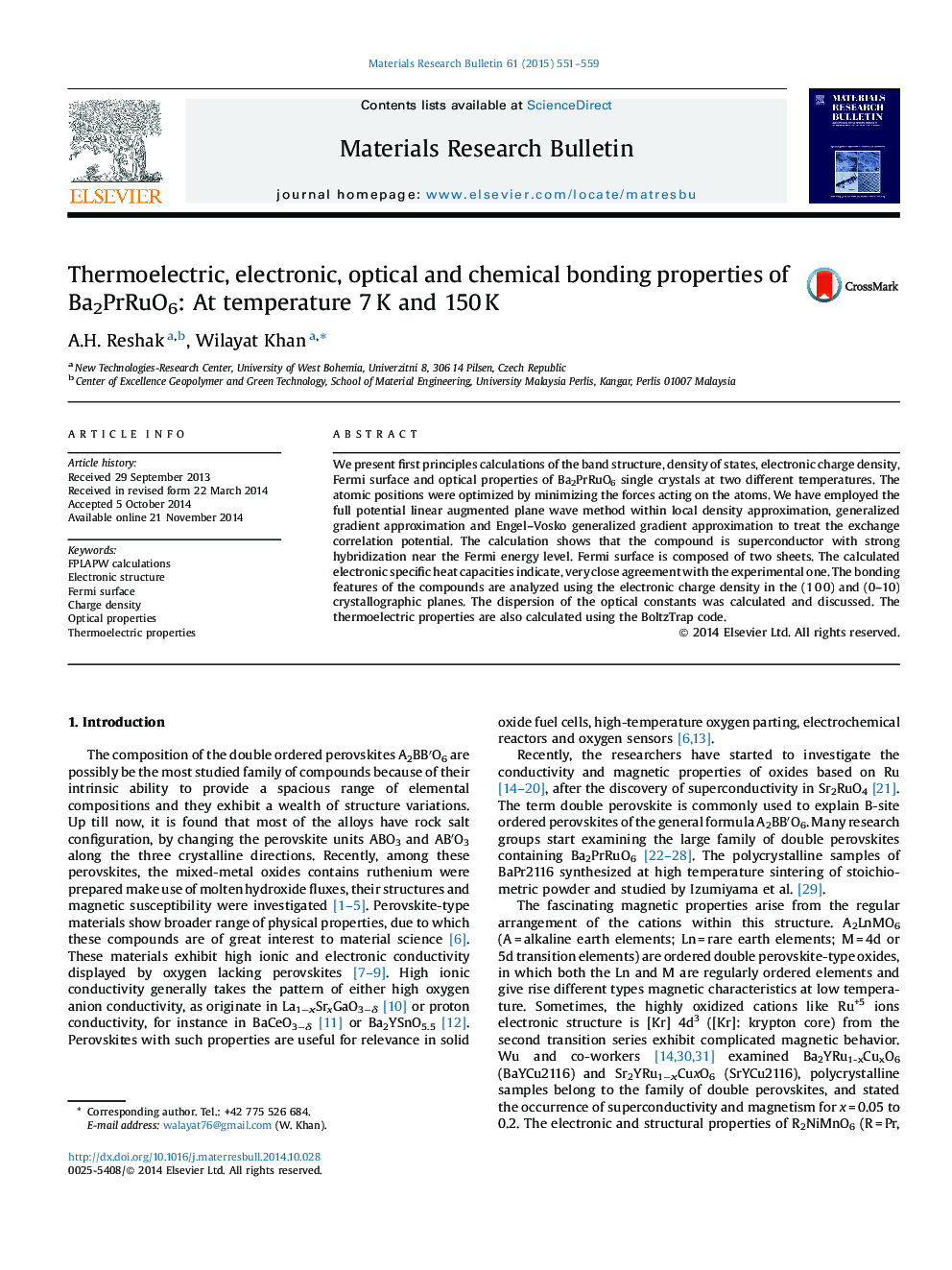 Thermoelectric, electronic, optical and chemical bonding properties of Ba2PrRuO6: At temperature 7 K and 150 K