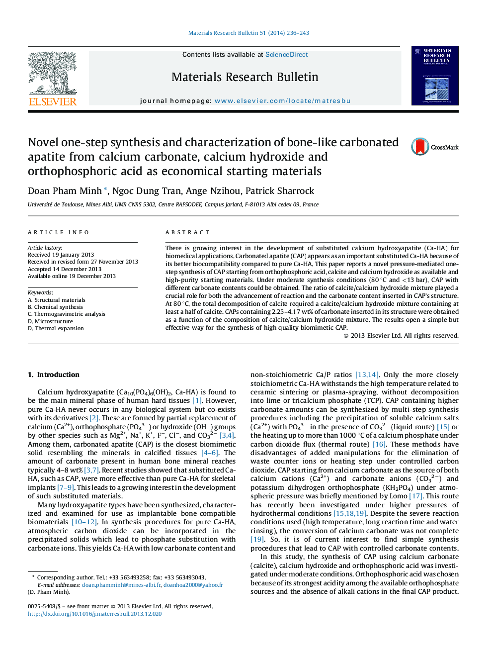 Novel one-step synthesis and characterization of bone-like carbonated apatite from calcium carbonate, calcium hydroxide and orthophosphoric acid as economical starting materials