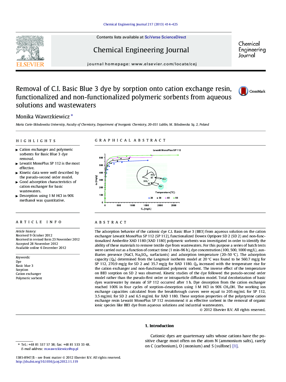 عکس صفحه اول مقاله: Removal of C.I. Basic Blue 3 dye by sorption onto cation exchange resin, functionalized and non-functionalized polymeric sorbents from aqueous solutions and wastewaters Removal of C.I. Basic Blue 3 dye by sorption onto cation exchange resin, functionalized and non-functionalized polymeric sorbents from aqueous solutions and wastewaters