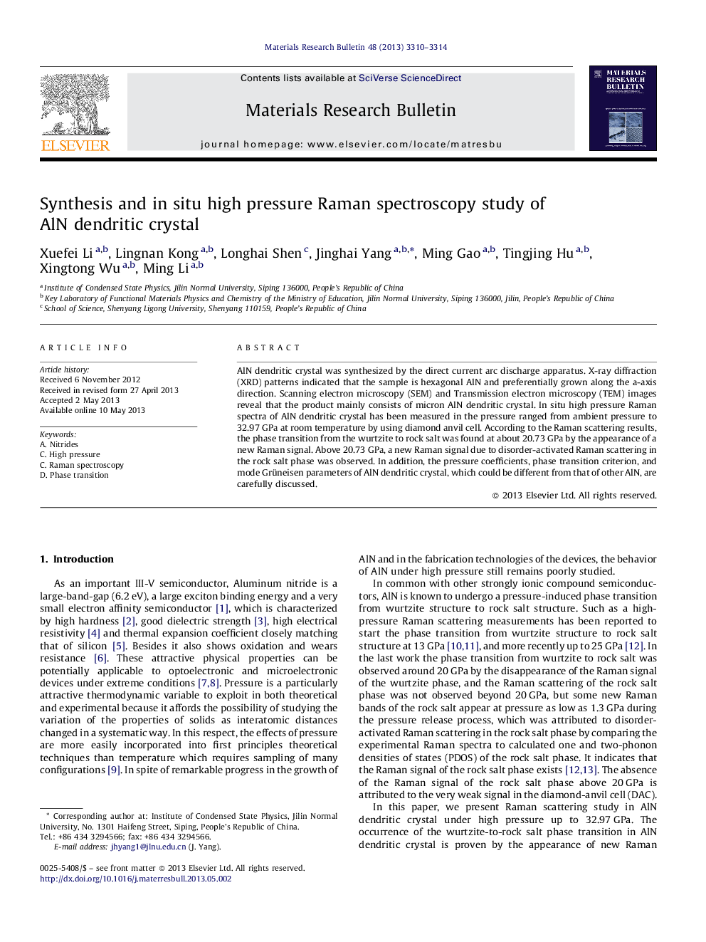 Synthesis and in situ high pressure Raman spectroscopy study of AlN dendritic crystal