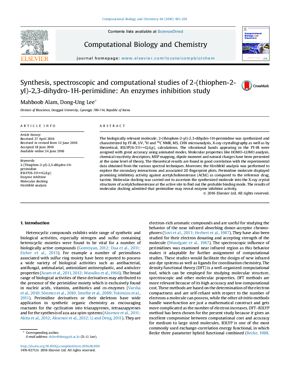 Synthesis, spectroscopic and computational studies of 2-(thiophen-2-yl)-2,3-dihydro-1H-perimidine: An enzymes inhibition study