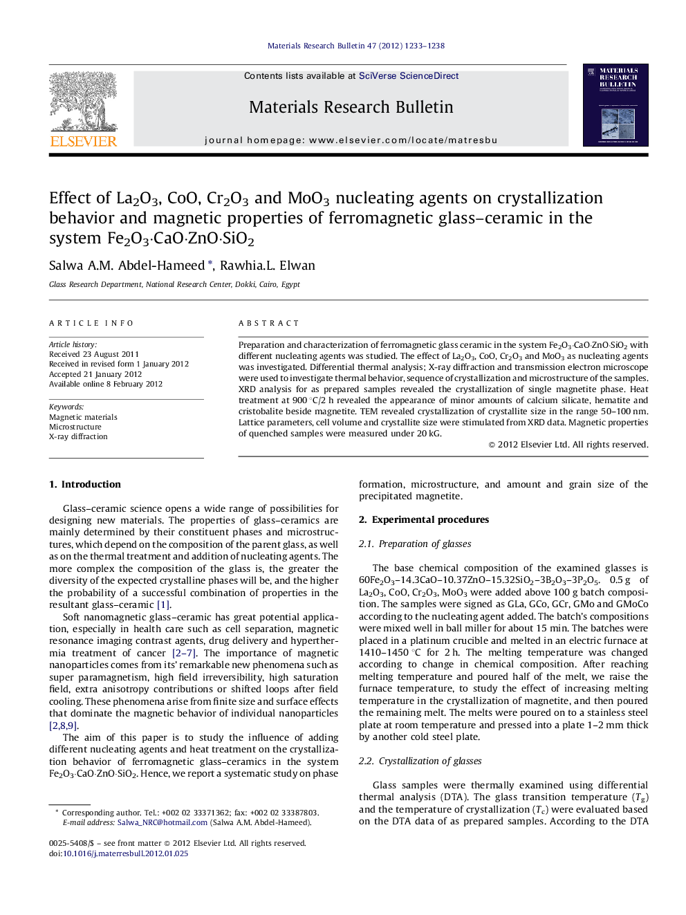 Effect of La2O3, CoO, Cr2O3 and MoO3 nucleating agents on crystallization behavior and magnetic properties of ferromagnetic glass–ceramic in the system Fe2O3·CaO·ZnO·SiO2