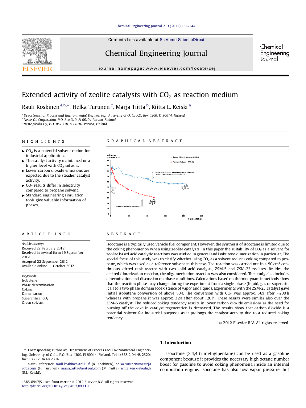 Extended activity of zeolite catalysts with CO2 as reaction medium