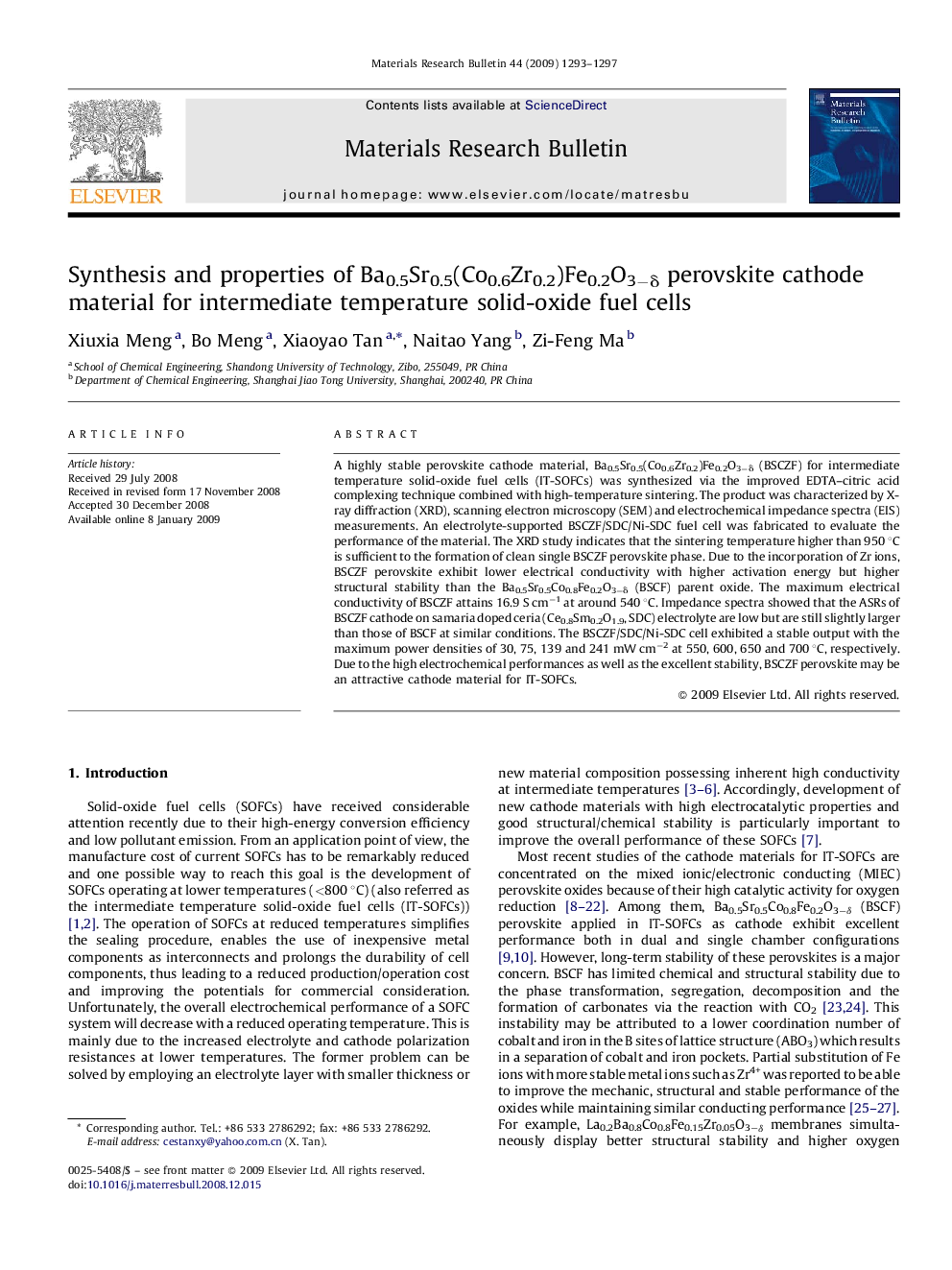 عکس صفحه اول مقاله: Synthesis and properties of Ba0.5Sr0.5(Co0.6Zr0.2)Fe0.2O3−δ perovskite cathode material for intermediate temperature solid-oxide fuel cells Synthesis and properties of Ba0.5Sr0.5(Co0.6Zr0.2)Fe0.2O3−δ perovskite cathode material for intermediate temperature solid-oxide fuel cells