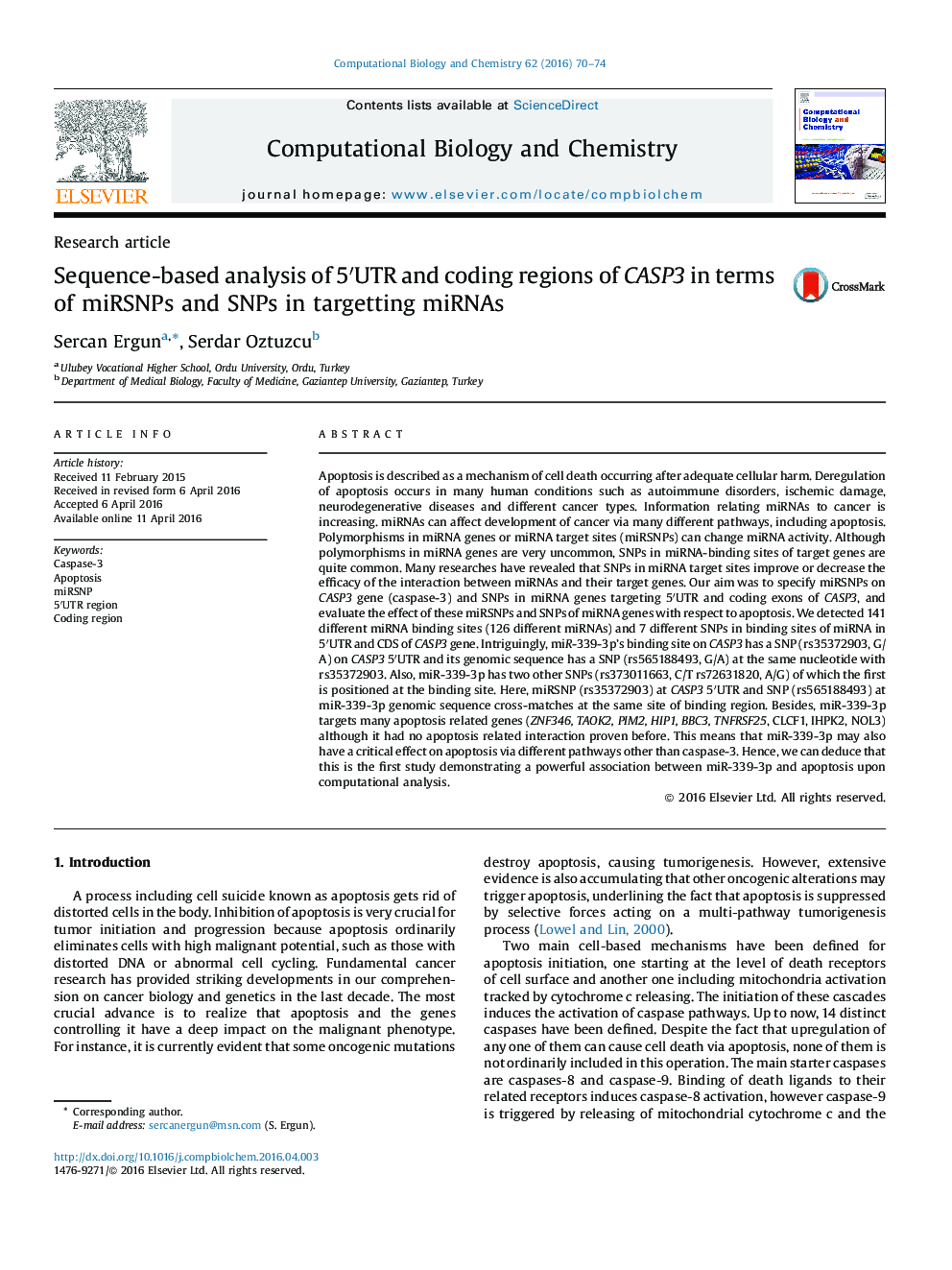 تجزیه و تحلیل مبتنی بر توالی 5'UTR و مناطق کدگذاری CASP3 از نظر miRSNPs و SNP در هدف گذاری miRNA ها 