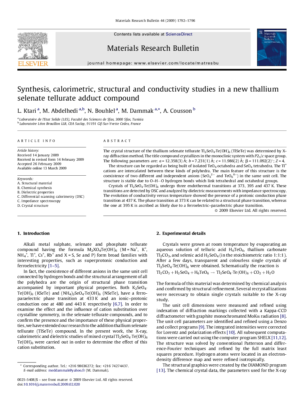 Synthesis, calorimetric, structural and conductivity studies in a new thallium selenate tellurate adduct compound