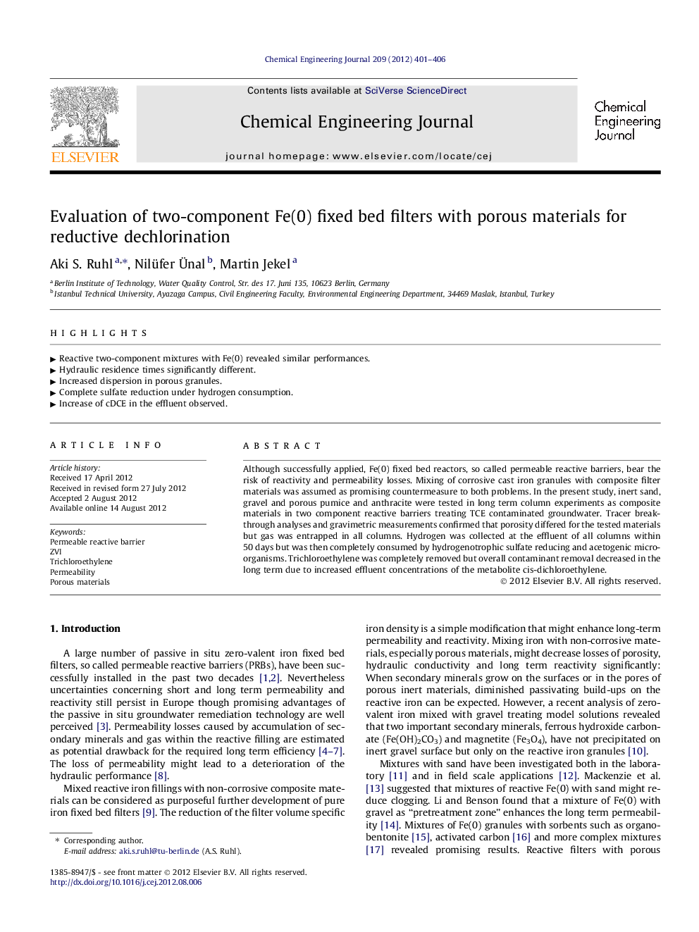 Evaluation of two-component Fe(0) fixed bed filters with porous materials for reductive dechlorination