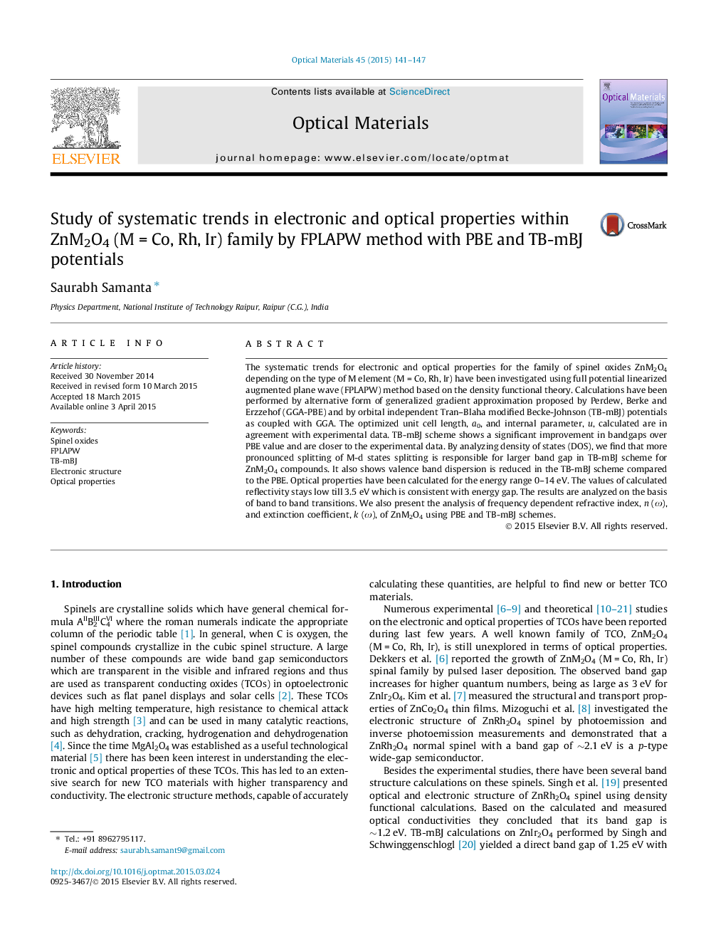 Study of systematic trends in electronic and optical properties within ZnM2O4 (M = Co, Rh, Ir) family by FPLAPW method with PBE and TB-mBJ potentials