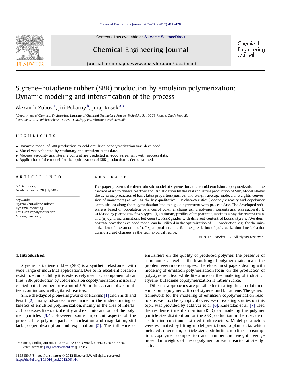 Styrene–butadiene rubber (SBR) production by emulsion polymerization: Dynamic modeling and intensification of the process