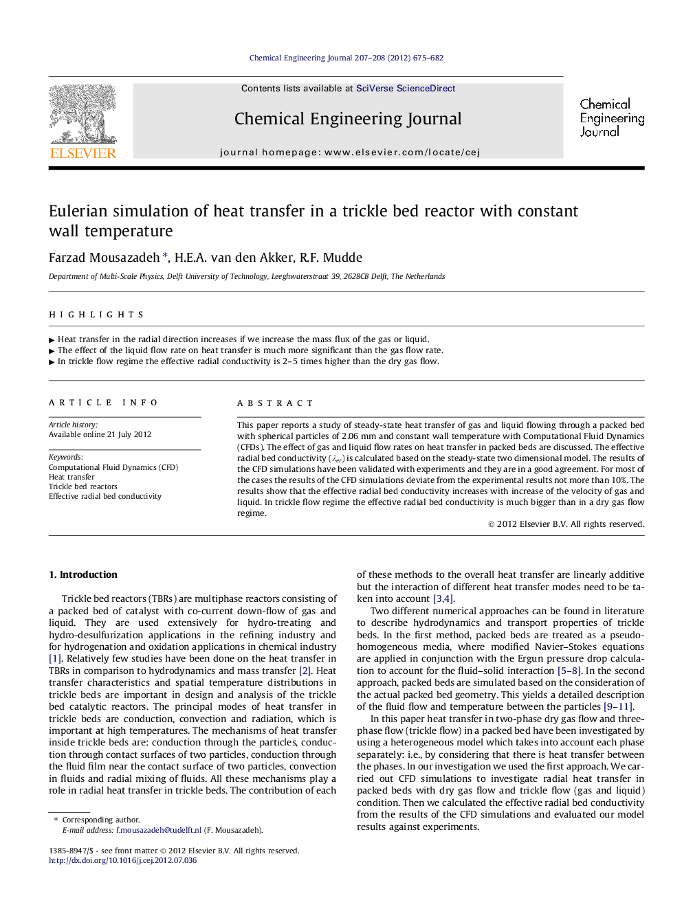 عکس صفحه اول مقاله: Eulerian simulation of heat transfer in a trickle bed reactor with constant wall temperature Eulerian simulation of heat transfer in a trickle bed reactor with constant wall temperature