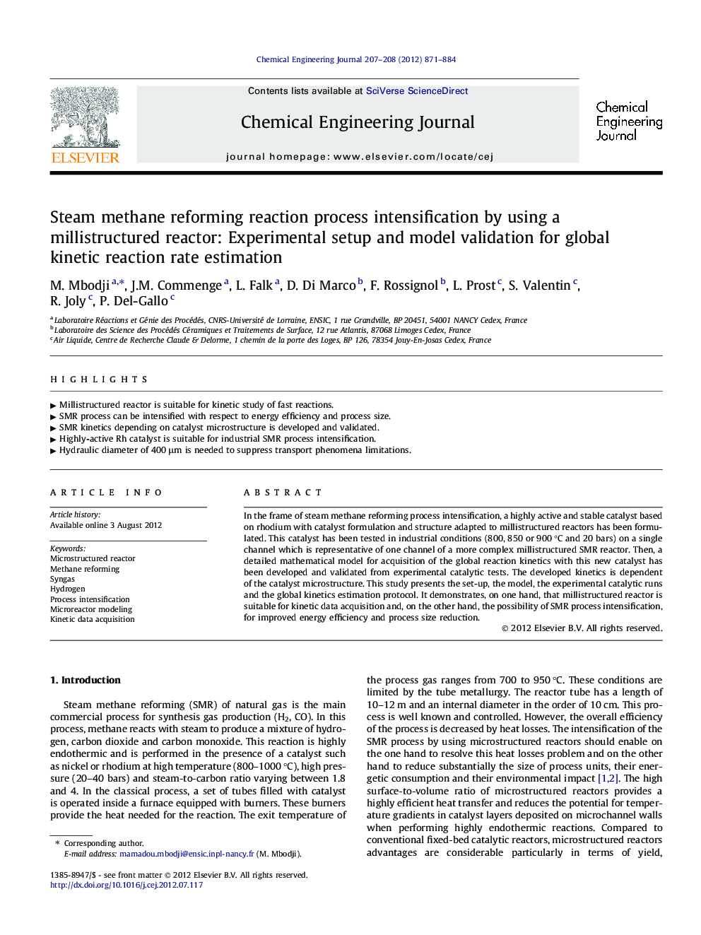 Steam methane reforming reaction process intensification by using a millistructured reactor: Experimental setup and model validation for global kinetic reaction rate estimation