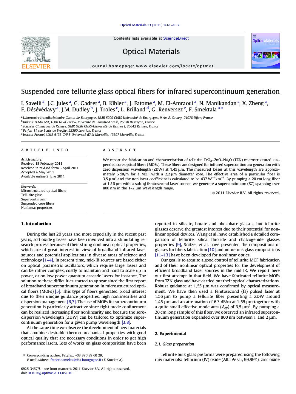 Suspended core tellurite glass optical fibers for infrared supercontinuum generation