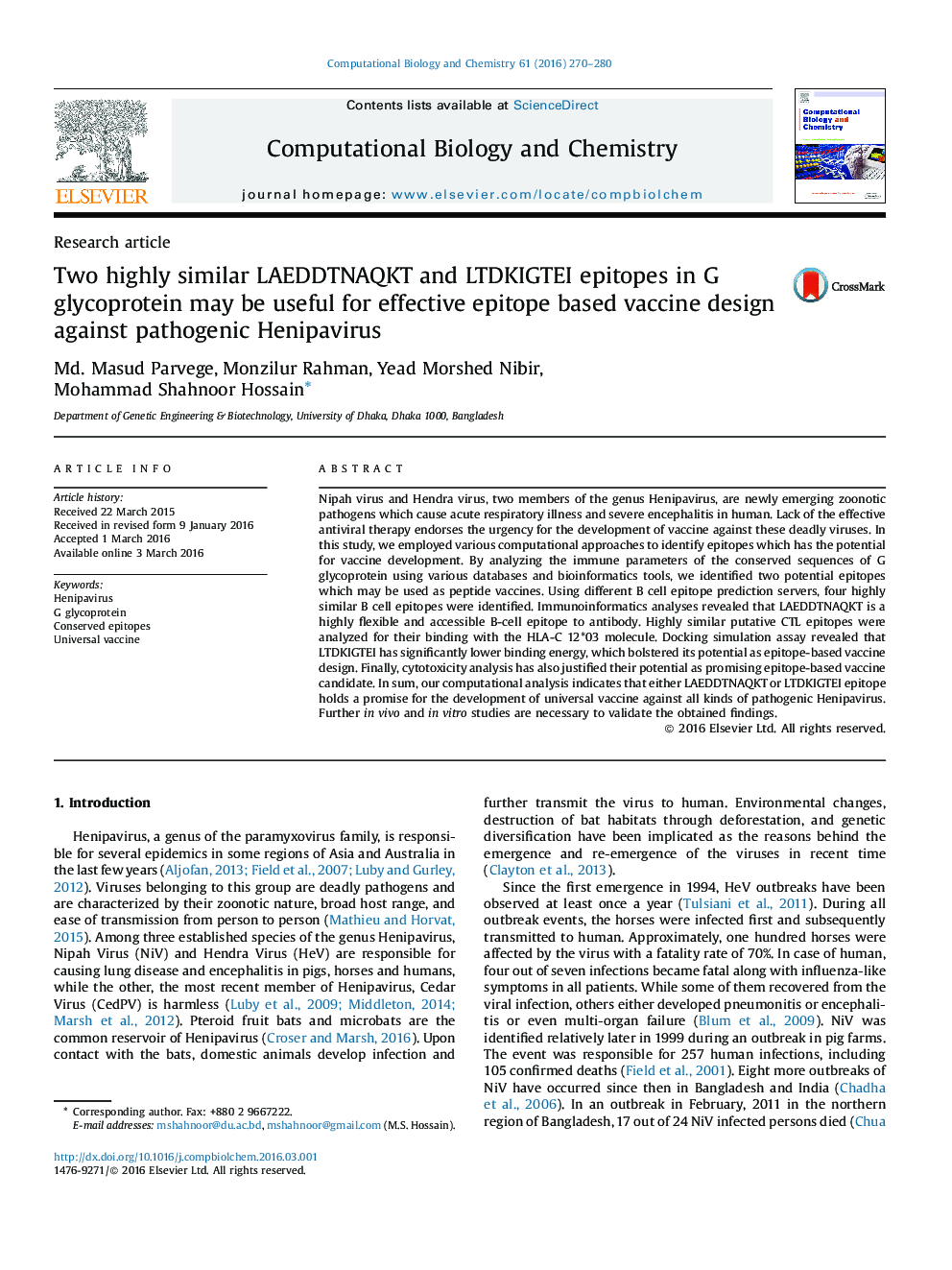 Two highly similar LAEDDTNAQKT and LTDKIGTEI epitopes in G glycoprotein may be useful for effective epitope based vaccine design against pathogenic Henipavirus