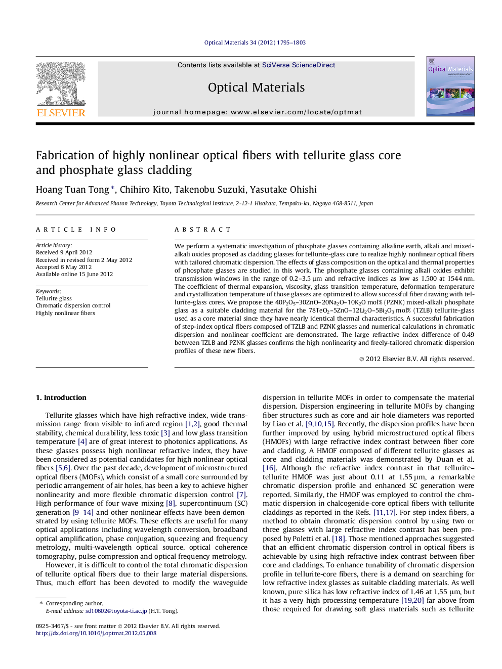 Fabrication of highly nonlinear optical fibers with tellurite glass core and phosphate glass cladding