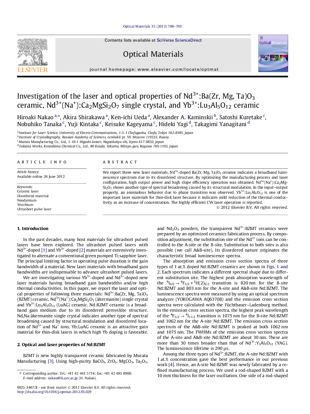 Investigation of the laser and optical properties of Nd3+:Ba(Zr, Mg, Ta)O3 ceramic, Nd3+(Na+):Ca2MgSi2O7 single crystal, and Yb3+:Lu3Al5O12 ceramic