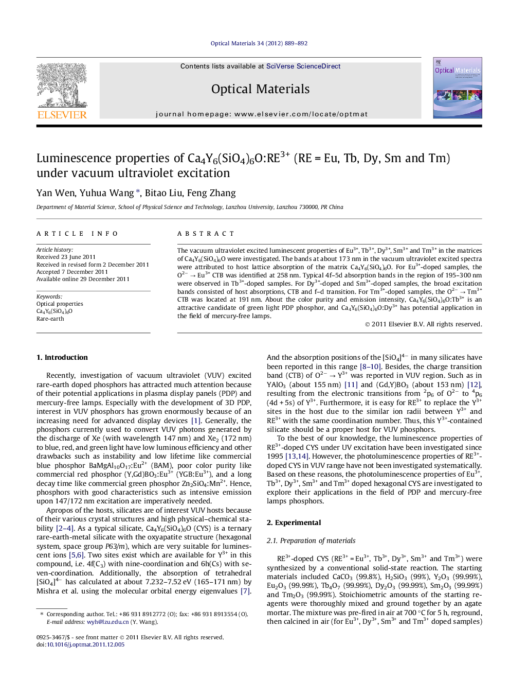 عکس صفحه اول مقاله: Luminescence properties of Ca4Y6(SiO4)6O:RE3+ (RE = Eu, Tb, Dy, Sm and Tm) under vacuum ultraviolet excitation Luminescence properties of Ca4Y6(SiO4)6O:RE3+ (RE = Eu, Tb, Dy, Sm and Tm) under vacuum ultraviolet excitation