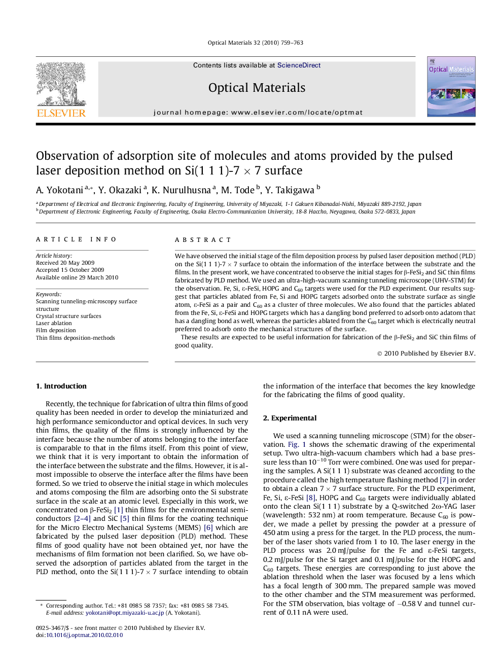 Observation of adsorption site of molecules and atoms provided by the pulsed laser deposition method on Si(1 1 1)-7 × 7 surface