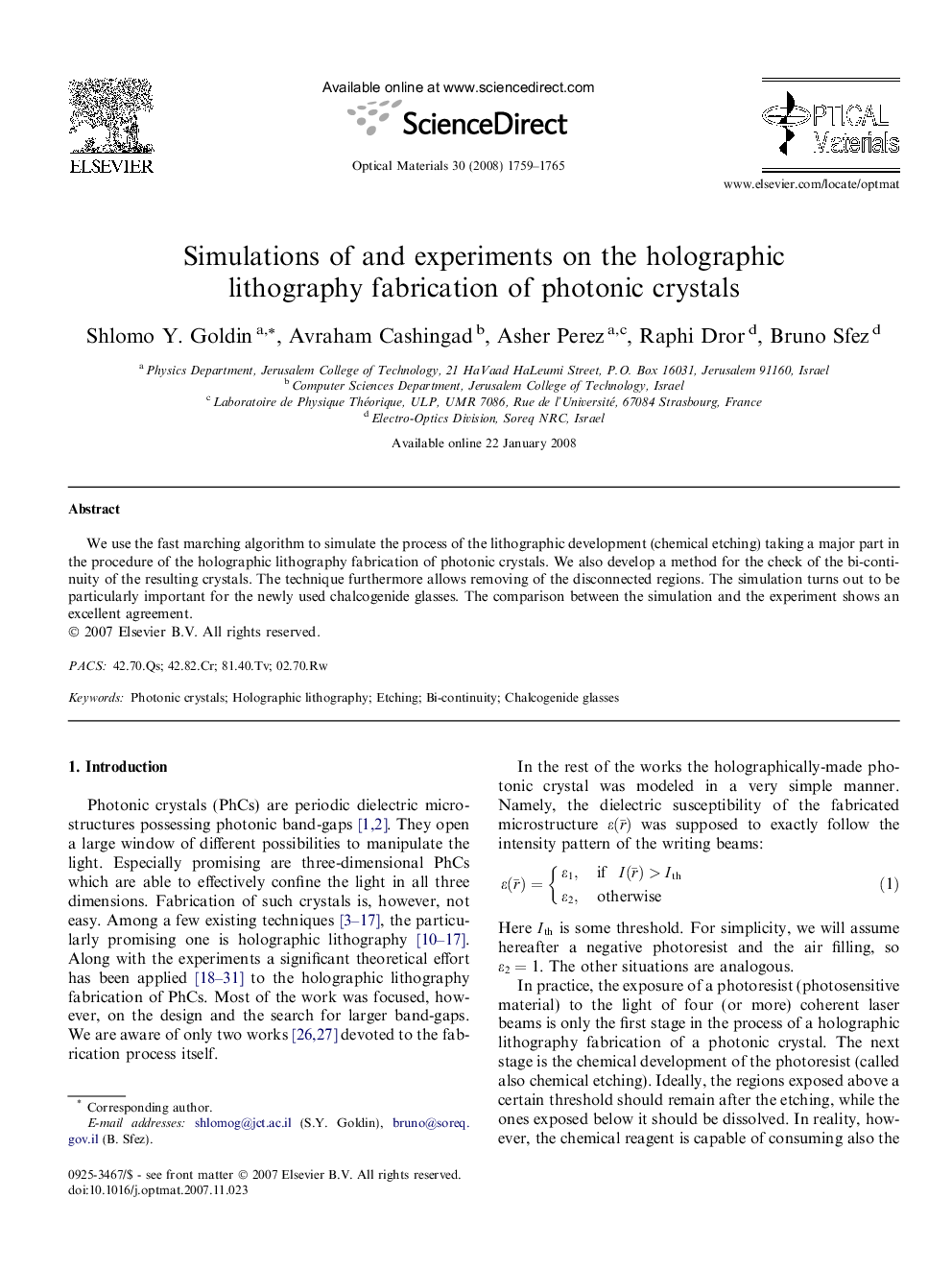 Simulations of and experiments on the holographic lithography fabrication of photonic crystals