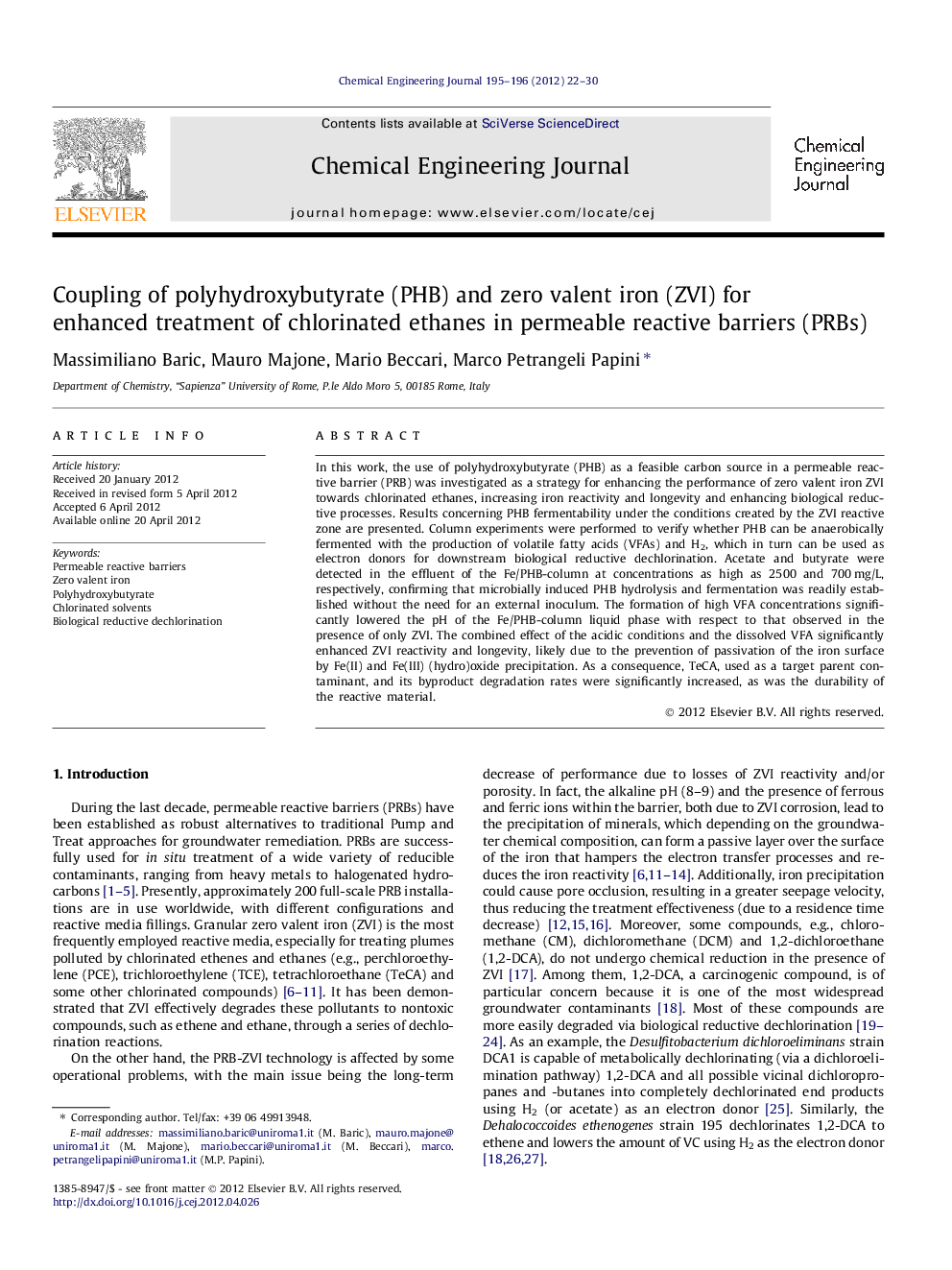 Coupling of polyhydroxybutyrate (PHB) and zero valent iron (ZVI) for enhanced treatment of chlorinated ethanes in permeable reactive barriers (PRBs)