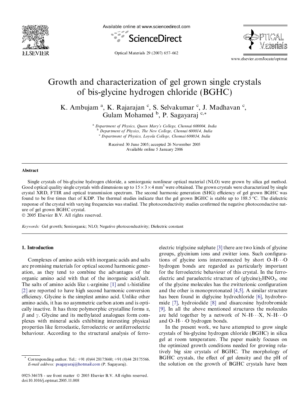 Growth and characterization of gel grown single crystals of bis-glycine hydrogen chloride (BGHC)