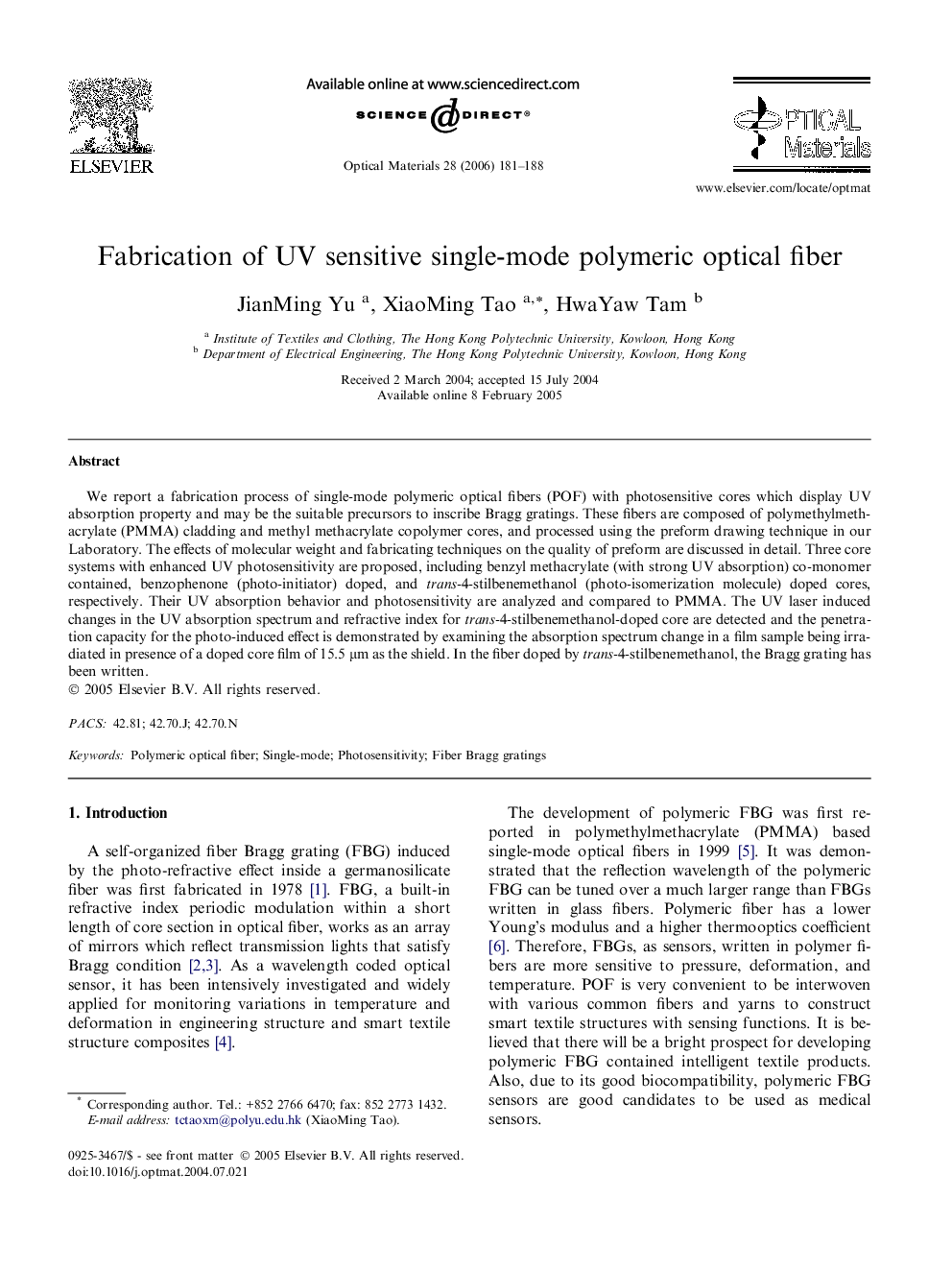 Fabrication of UV sensitive single-mode polymeric optical fiber