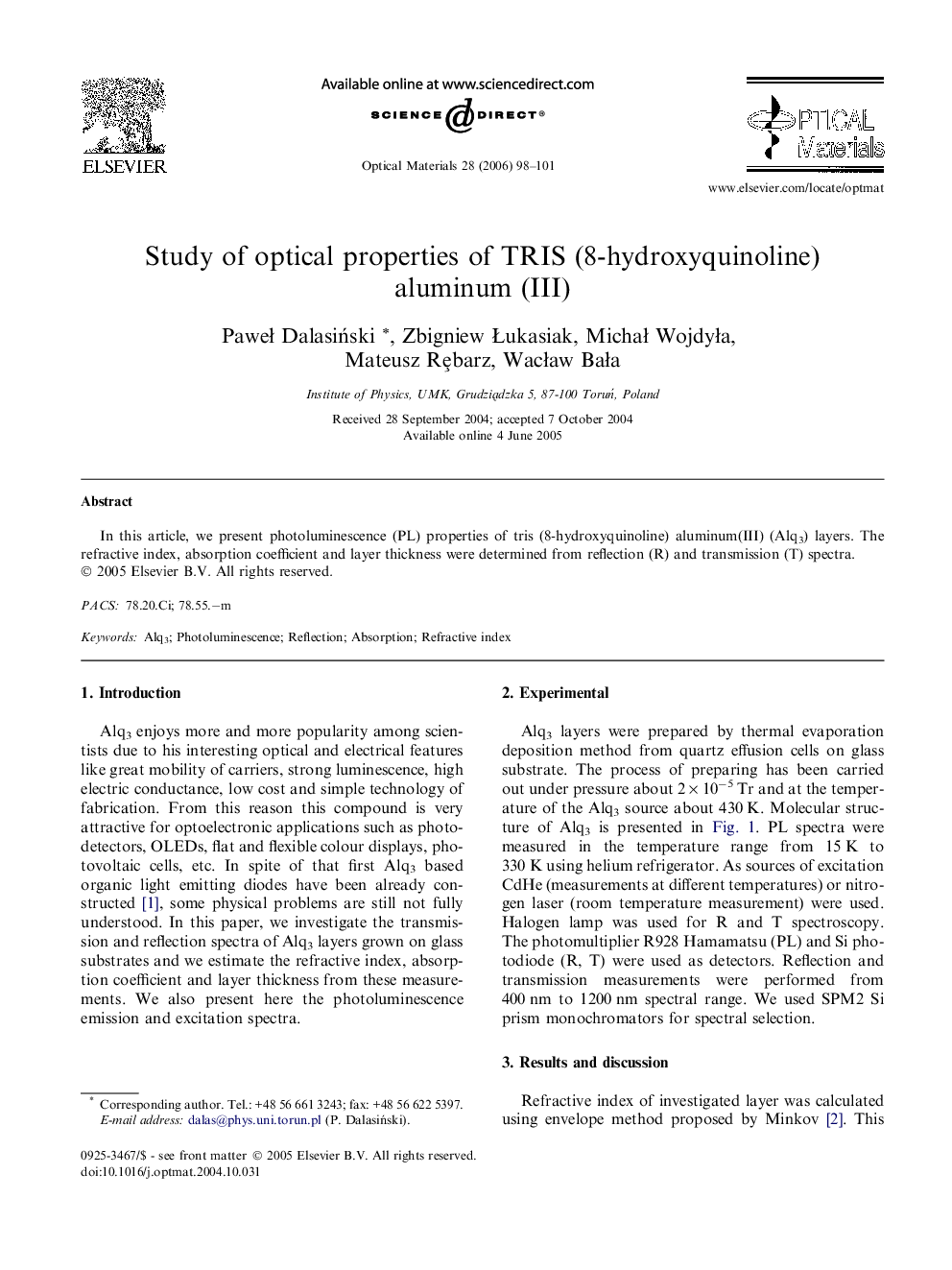Study of optical properties of TRIS (8-hydroxyquinoline) aluminum (III)