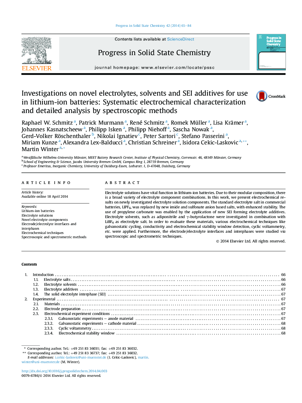 Investigations on novel electrolytes, solvents and SEI additives for use in lithium-ion batteries: Systematic electrochemical characterization and detailed analysis by spectroscopic methods